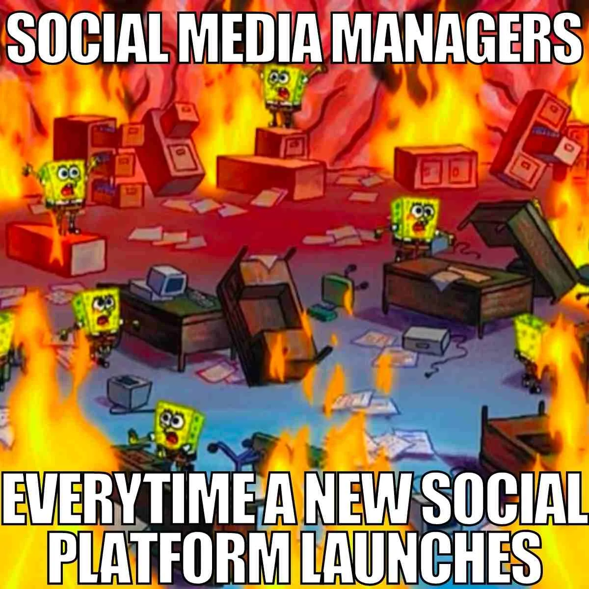 Threads Launch — SpongeBob burning fire macro about social media managers reacting to new platform launches.