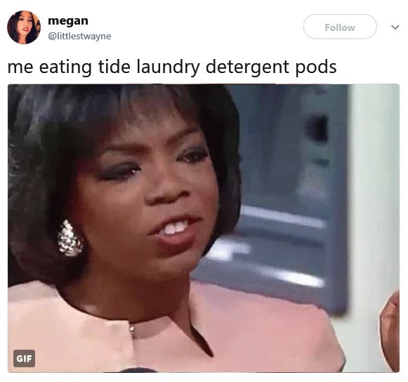 Tide Pod Challenge — Twitter post combining text with GIF reaction expressing doubt about challenge.