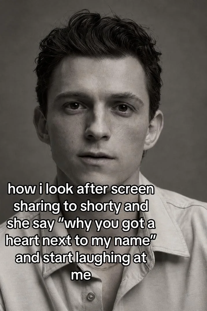 Black and white Tom Holland staring meme with caption about being laughed at over a heart emoji next to a contact name