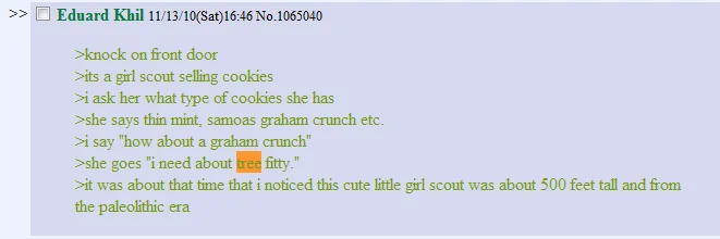 4chan greentext post about Girl Scout ending with Loch Ness Monster tree fiddy punchline.