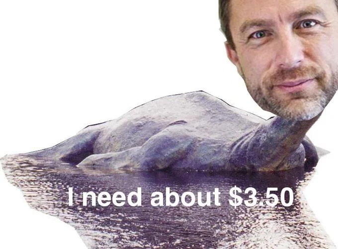 Tree Fiddy — Photoshopped Loch Ness Monster with Jimmy Wales head captioned 'I need 3.50.'