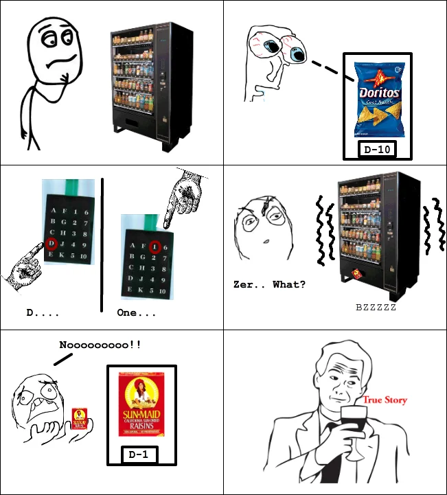 Rage comic about vending machine mishap ending with True Story panel