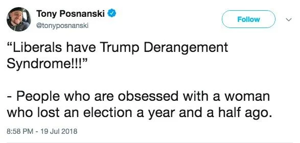 Trump Derangement Syndrome Tds — Twitter screenshot from Tony Posnanski describing political opponents with TDS.