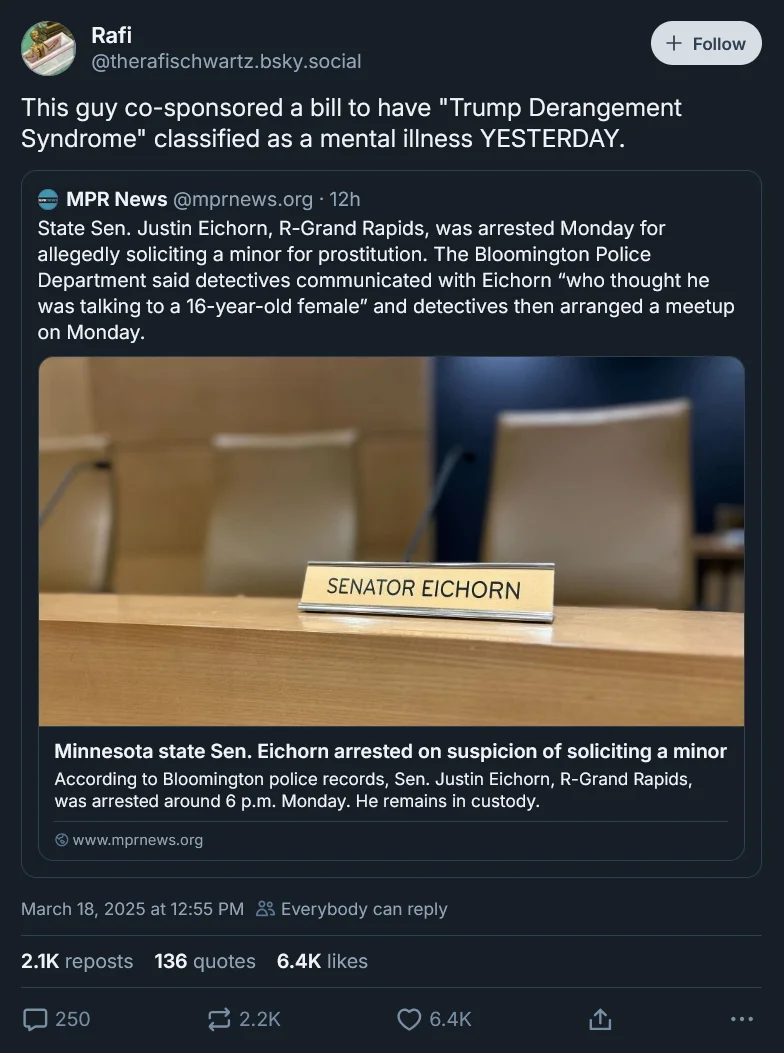 Trump Derangement Syndrome (TDS) — Bluesky post sharing MPR News story about Senator Eichorn's arrest after co-sponsoring the TDS bill
