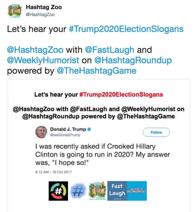 #Trump2020ElectionSlogans — Hashtag Zoo tweet launching the Trump2020ElectionSlogans hashtag game
