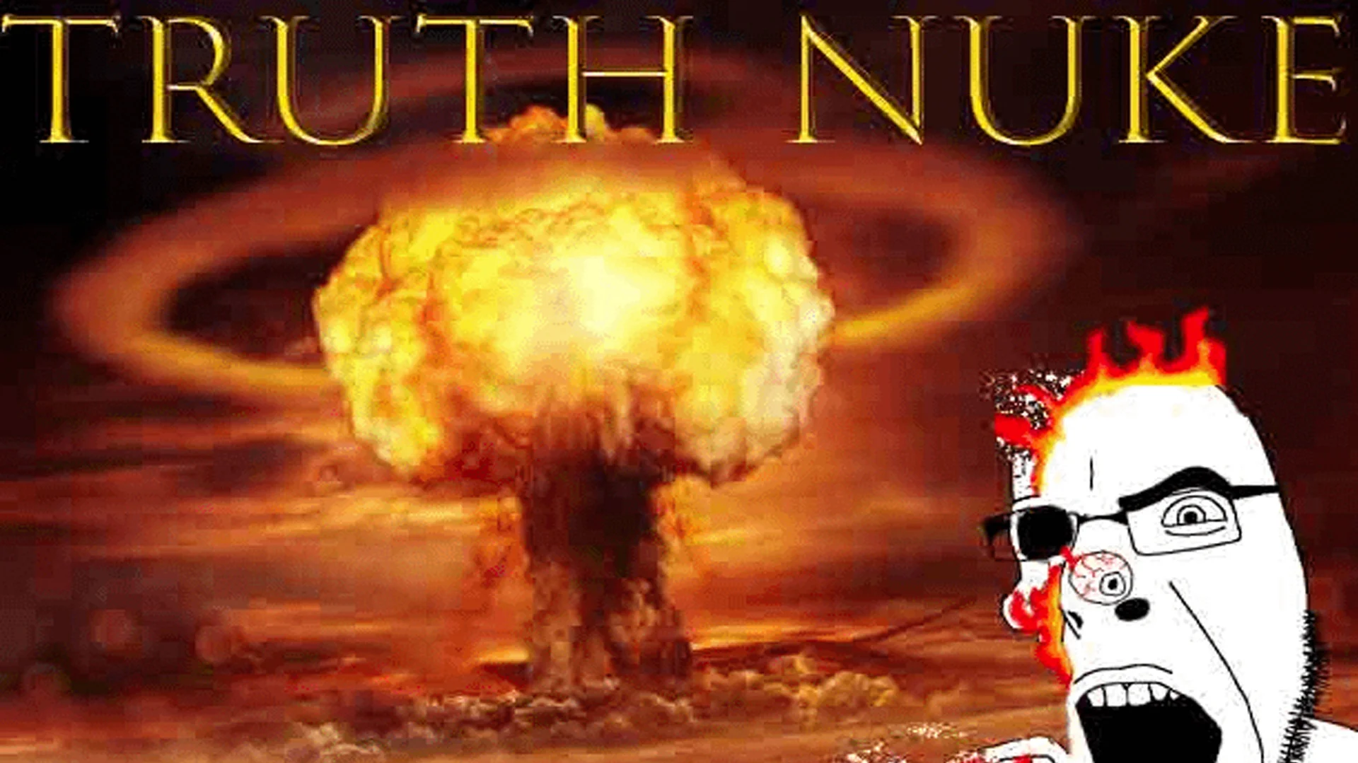 Original Truth Nuke meme template showing person hit by explosive truth blast