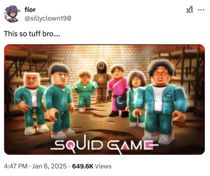 Tuff So Tuff The Way He X Is So Tuff — Tweet 'This so tuff bro....' above Roblox Squid Game promotional art