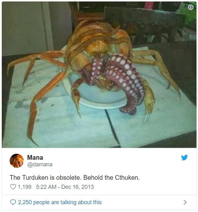 Turducken — Tweet showing a chicken combined with crab legs and octopus tentacles, dubbed the 'Cthuken.'