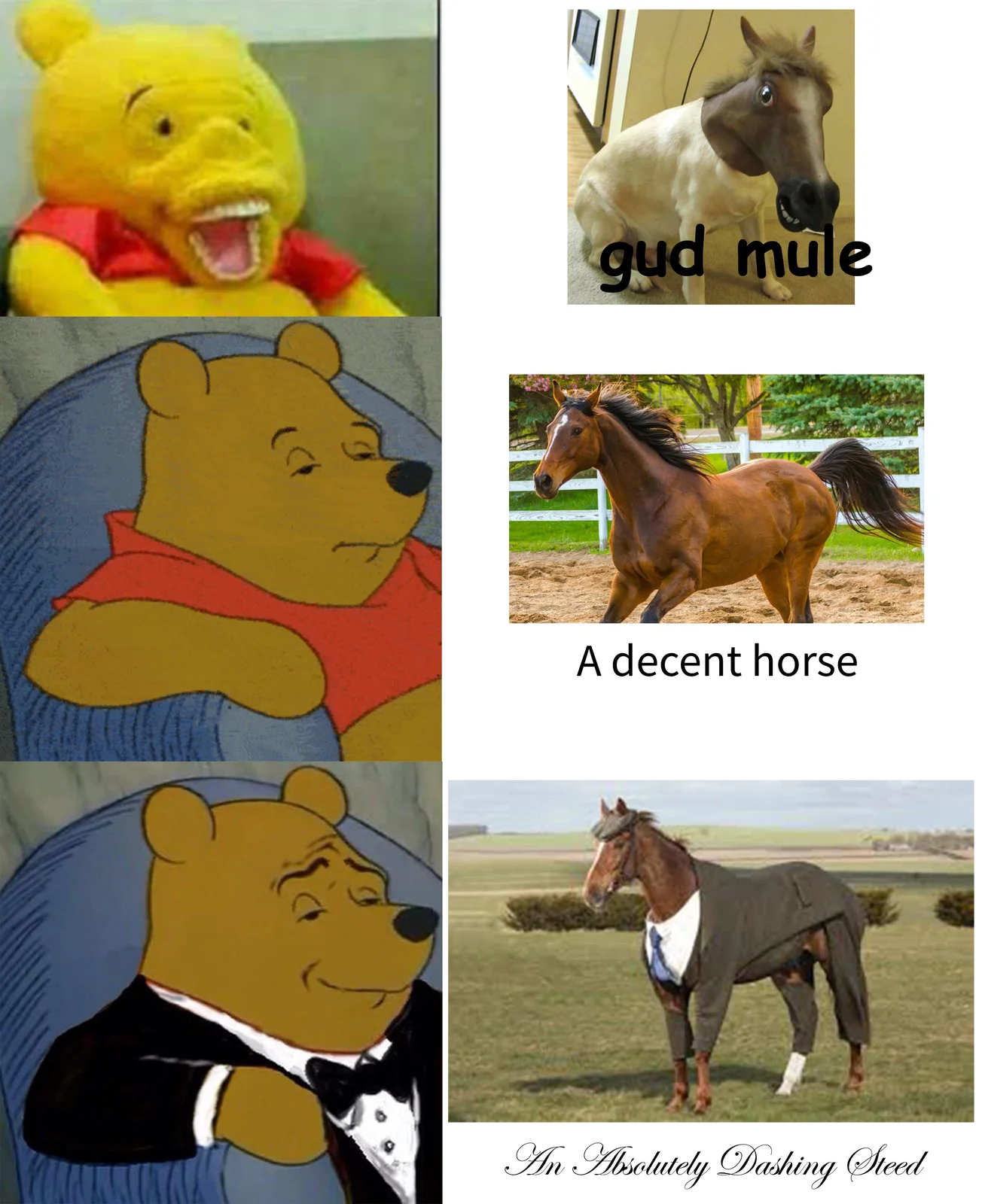Tuxedo Winnie the Pooh — Four-panel meme comparing casual Winnie with horses, tuxedo Winnie positioned as superior.