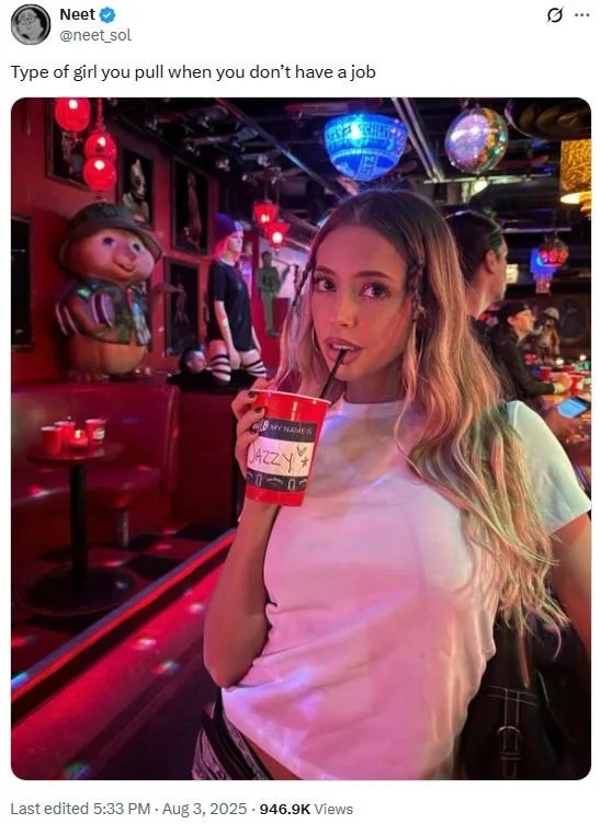 Type Of Girl You Pull When Youre Unemployed Unemployment Glow — Neet @neet_sol Type of girl you pull when you don't have a job MY NAMES JAZZY Last edited 5:33