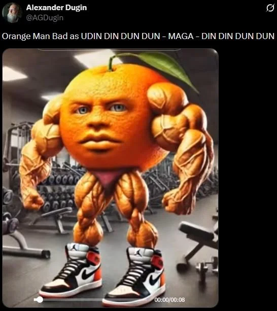 Tweet by Alexander Dugin sharing the Udin Din Din Dun muscular orange video