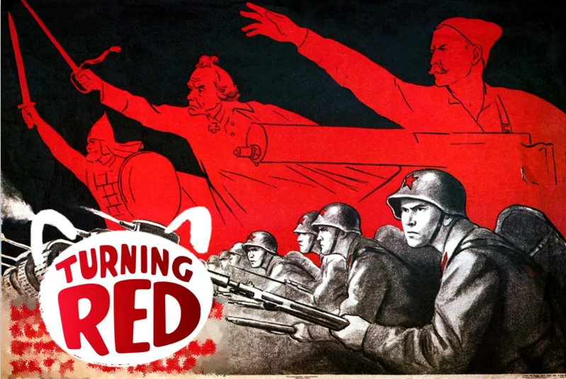 USSR Anthem — Soviet propaganda poster with Red Army soldiers and the Turning Red movie logo overlaid