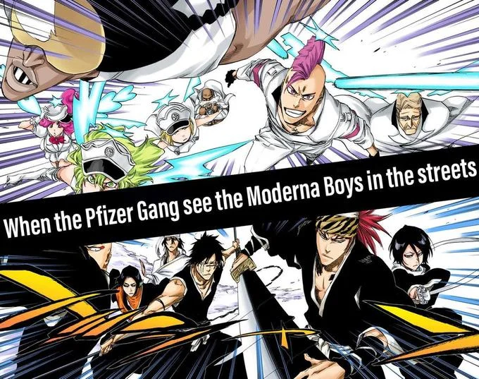 Vaccine Gangs — Anime split image of Bleach characters facing off with Pfizer gang vs Moderna boys caption
