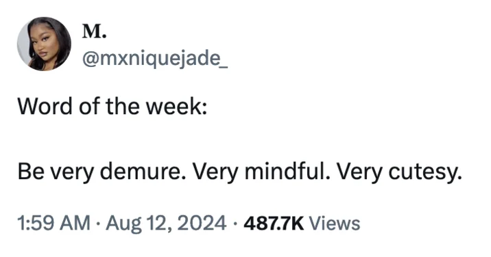 Very Demure — Twitter post with 'Word of the week' demure catchphrase.