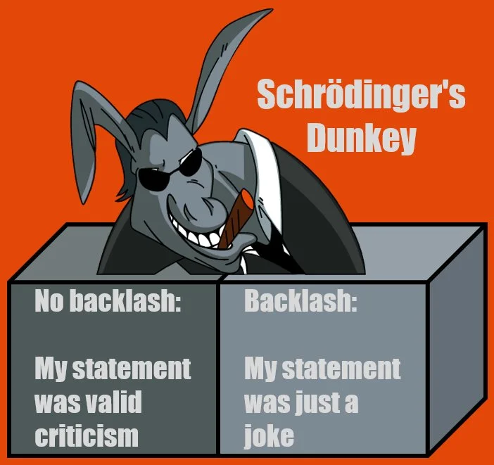 VideoGameDunkey — Schrödinger's Dunkey meme showing the donkey mascot above two boxes explaining his dual stance on criticism