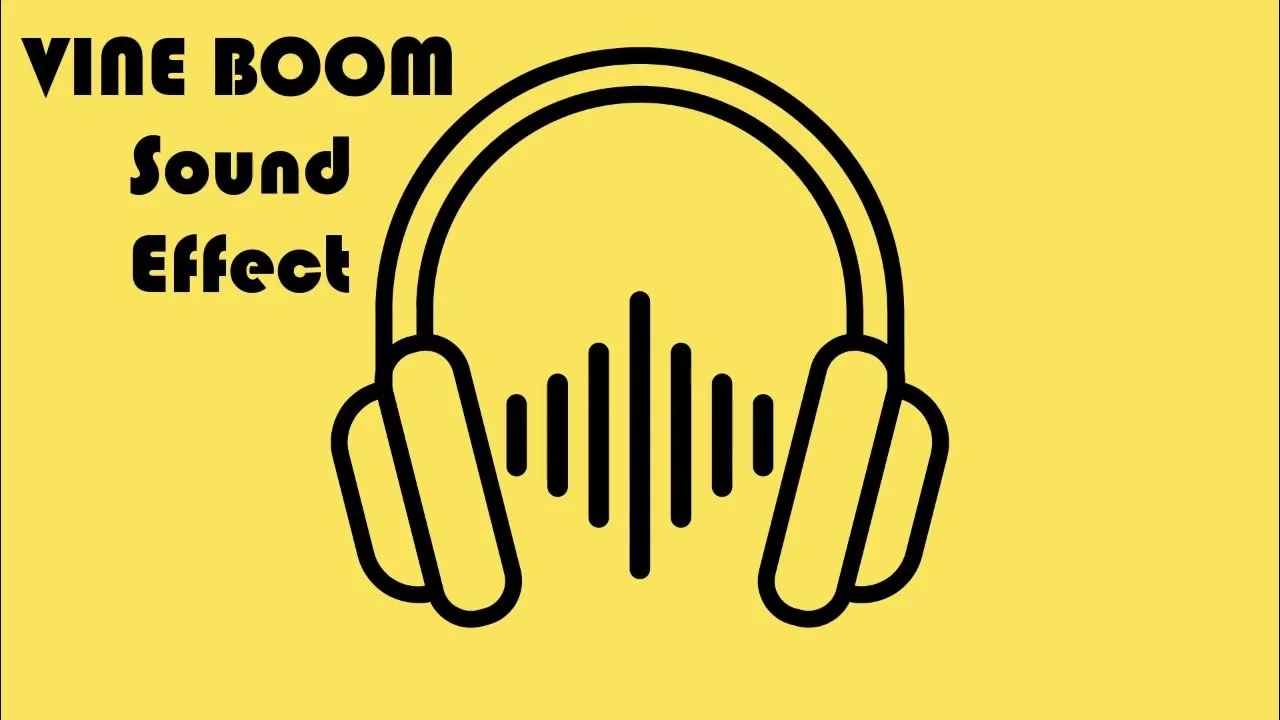 Yellow background design with 'Vine Boom Sound Effect' text and black headphones illustration with sound waves.