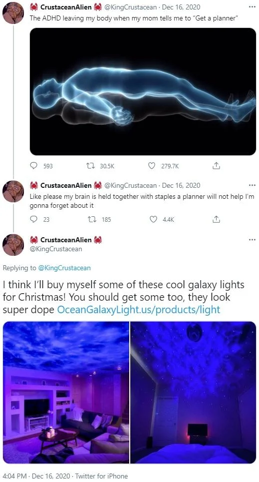Viral Tweet Advertisement Plugs — Twitter screenshot of @KingCrustacean's ADHD tweet with a reply promoting galaxy lights