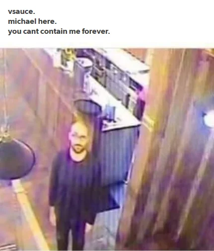 Security camera footage of a man captioned as Vsauce Michael escaping containment