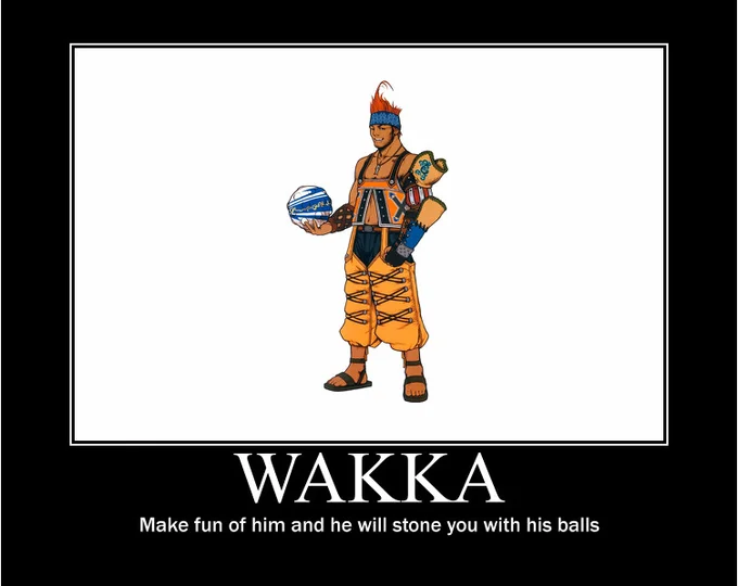 Wakka Final Fantasy X — Demotivational poster of cartoon Wakka with joke about stoning with blitzballs