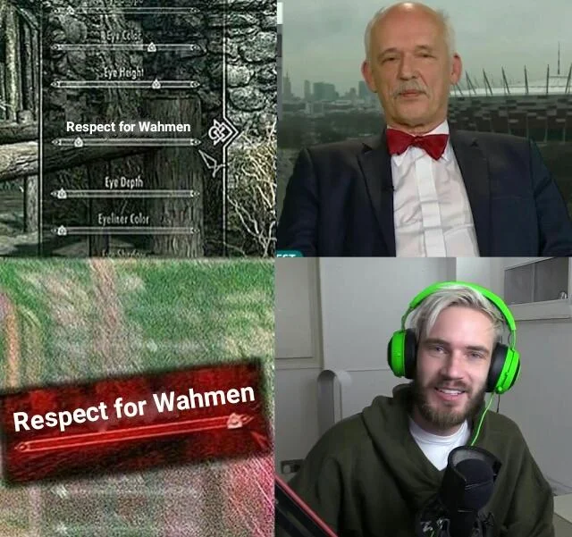 Wamen — Four-panel meme collage featuring Skyrim UI, a politician, a glowing sword, and PewDiePie, all referencing 'Respect for Wahmen'