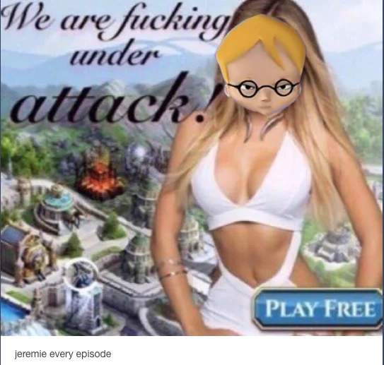 We Are Fucking Under Attack — Meme variation showing Code Lyoko character Jeremy edited onto the under attack ad with text 'jeremie every episode'