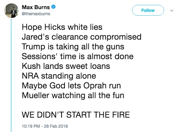 We Didnt Start The Fire — Tweet by Max Burns parodying 'We Didn't Start the Fire' with Trump-era political references