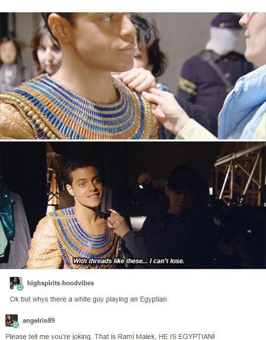 WE WUZ KINGS — Tumblr post with Rami Malek in Egyptian costume debating his ethnicity