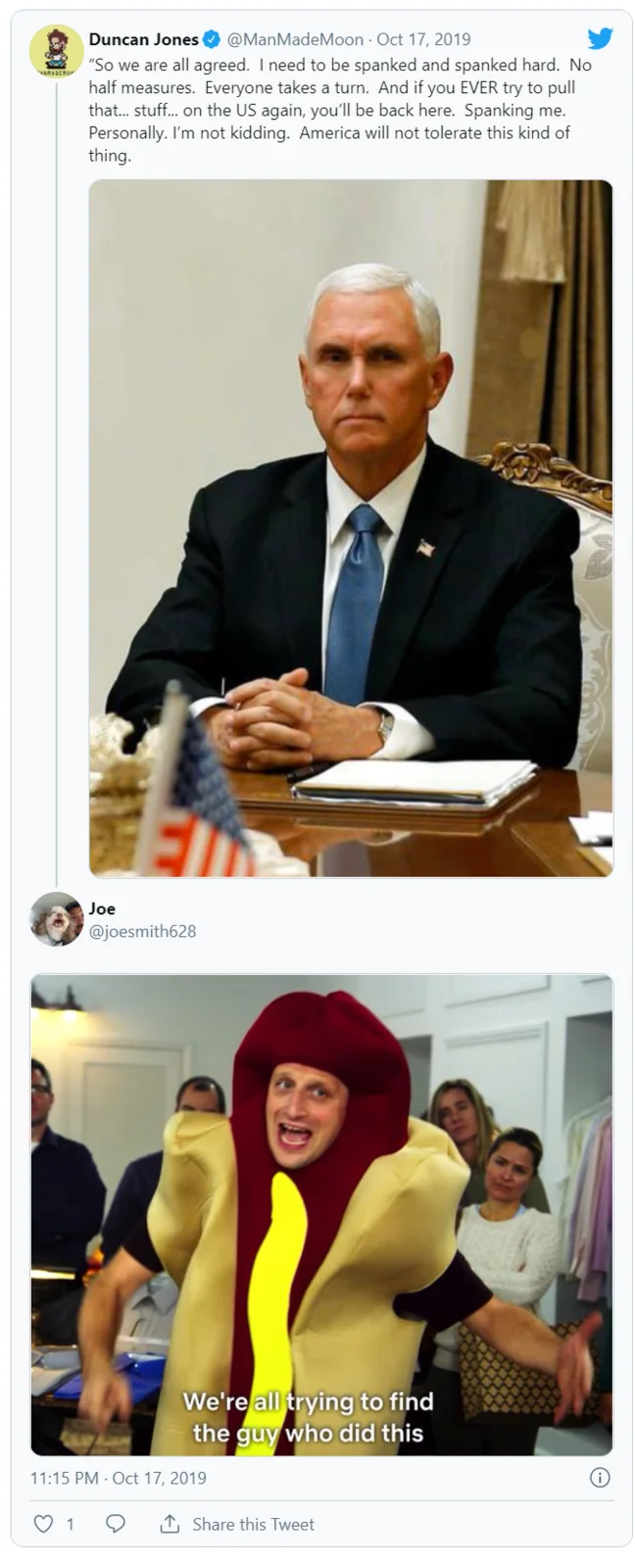 We're All Trying To Find The Guy Who Did This — Twitter thread with a satirical Mike Pence quote and a reply featuring the hot dog costume meme.