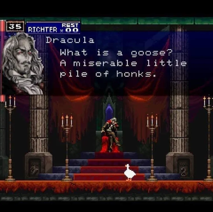 Die Monster — Edited Castlevania screen with Dracula asking 'What is a goose? A miserable little pile of honks.' featuring the Untitled Goose Game goose.