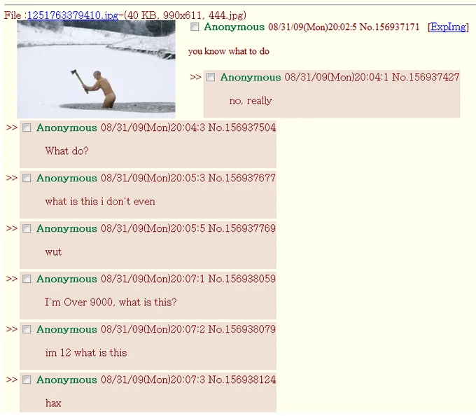 4chan thread screenshot where users respond with 'what is this i don't even'