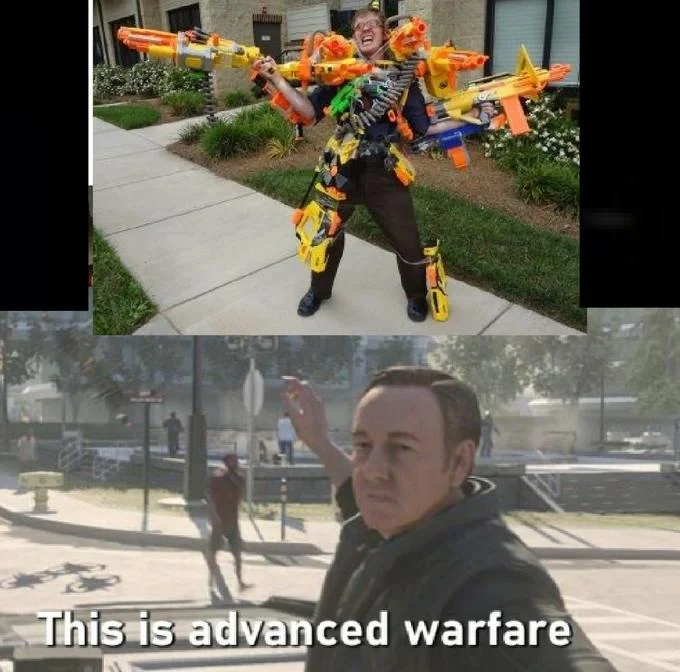 What Youre Seeing Is Advanced Warfare — Two-part meme showing a child in full Nerf gun costume paired with the game scene and Advanced Warfare caption.