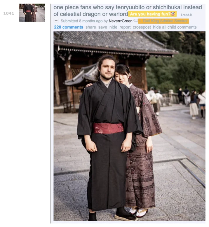 White Man In A Kimono — Reddit post mocking One Piece fans using Japanese terms, illustrated with the kimono meme photo