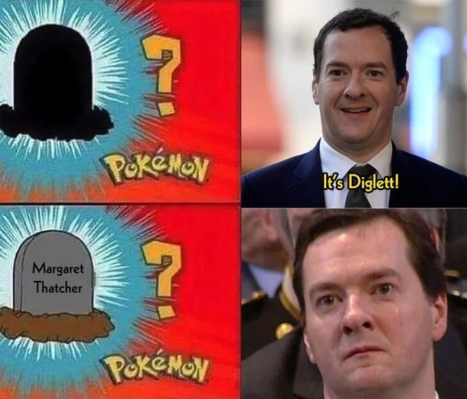 Who's That Pokémon? — Four-panel Who's That Pokemon meme with George Osborne guessing Diglett and a Margaret Thatcher grave reveal