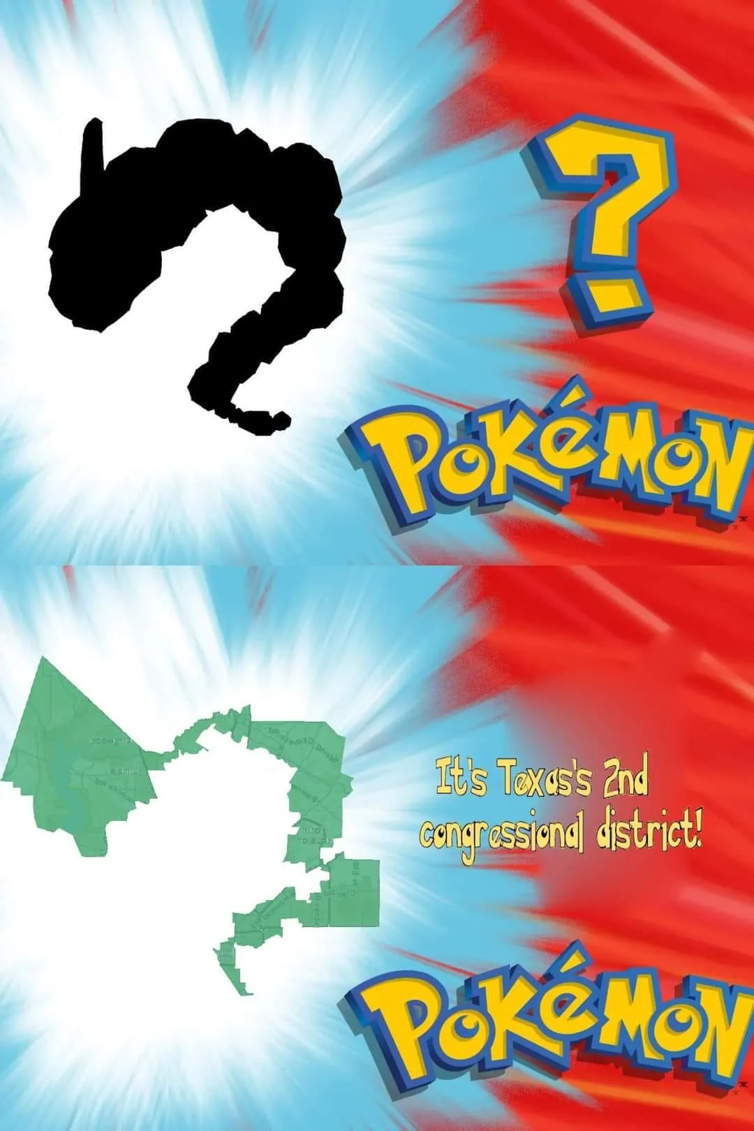 Who's That Pokémon? — Who's That Pokemon meme revealing silhouette as Texas's 2nd congressional district map