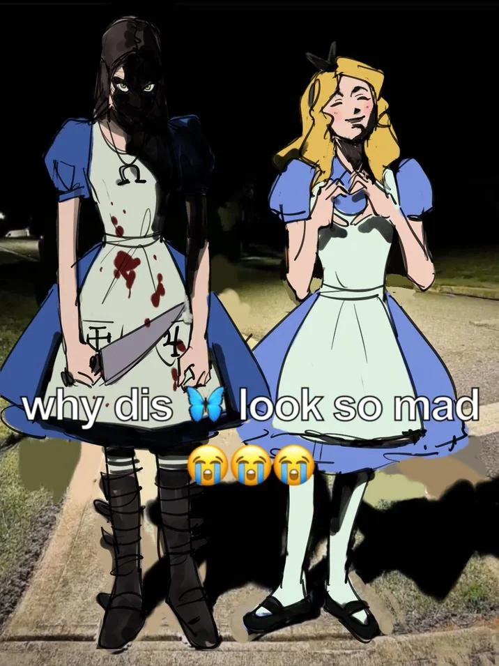 Why Dis Nigga Look So Mad — Alice in Wonderland redraw featuring American McGee's Alice and Disney Alice in the 'why dis look so mad' format.