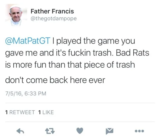 "Why I Gave The Pope Undertale" — Parody tweet from a fake Pope account telling MatPat that Undertale is trash