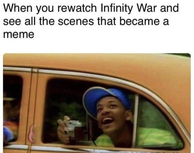 Will Smith With a Camera — Will Smith taxi meme with text about spotting meme scenes while rewatching Infinity War.