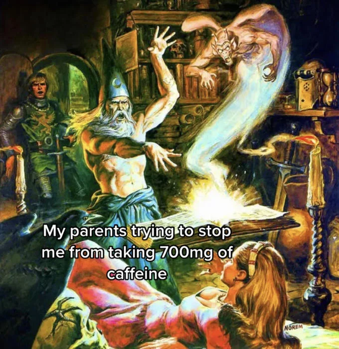 Wizardposting — Shirtless wizard fighting demon captioned 'My parents trying to stop me from taking 700mg of caffeine'