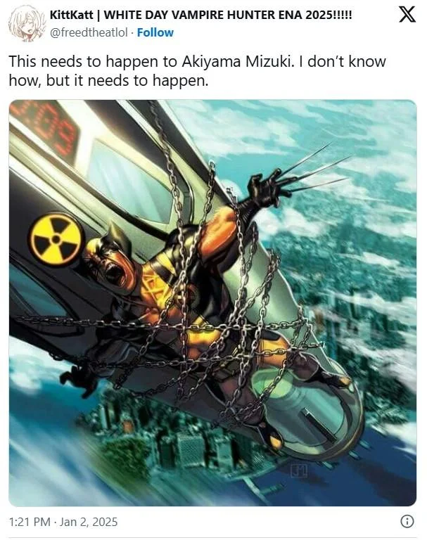 Wolverine Strapped To A Nuke — X post wishing the Wolverine nuke fate on anime character Akiyama Mizuki