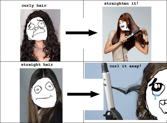 Women Logic — Four-panel rage comic about women with curly hair wanting straight hair and vice versa