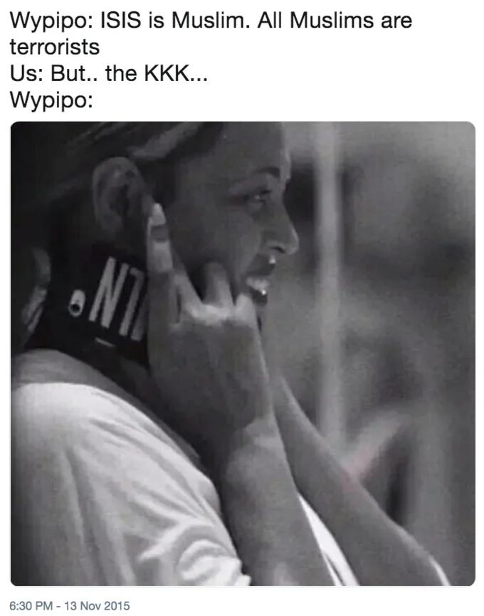 Wypipo tweet comparing stereotyping of Muslims to the KKK with a reaction image of a person on the phone
