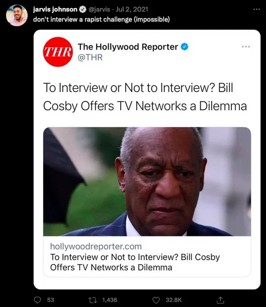 X Challenge (Impossible) — Tweet by Jarvis Johnson with caption 'don't interview a rapist challenge (impossible)' quoting a Hollywood Reporter article about