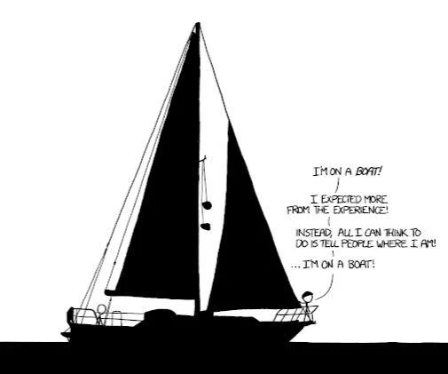 xkcd comic of stick figure on sailboat quoting I'm On A Boat lyrics