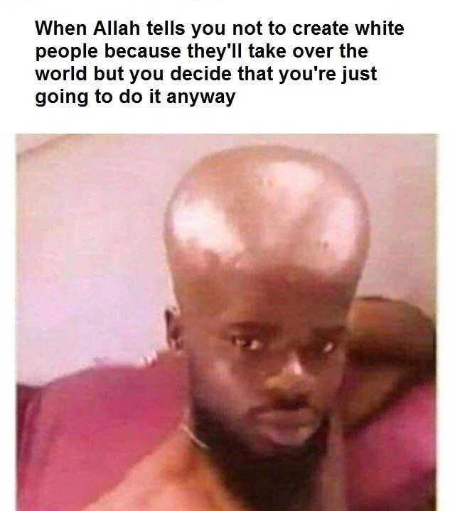 Yakub — Photo of man with large bulbous forehead captioned about Allah warning against creating white people