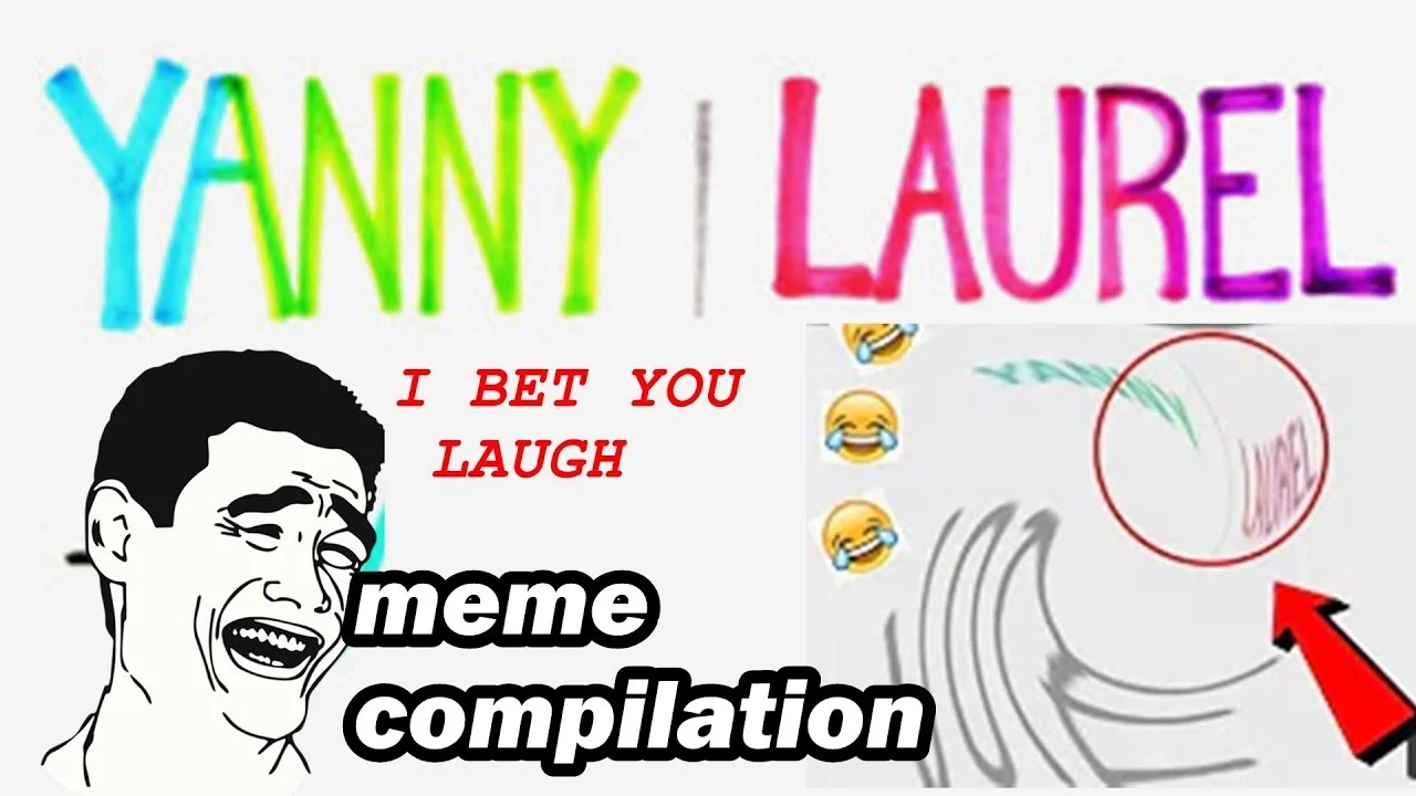 Yanny vs Laurel — Colorful meme compilation with rainbow letters, cartoon laughing face, sound wave graphic, and bet you laugh text.