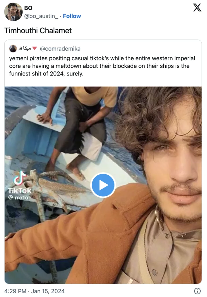 Yemeni Pirate Thirst Trap Tiktok — Twitter post with Timhouthi Chalamet nickname and embedded TikTok video