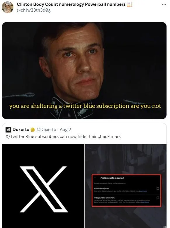 You Are Sheltering Enemies of the State, Are You Not? — Twitter screenshot of Hans Landa meme about hiding a Twitter Blue subscription