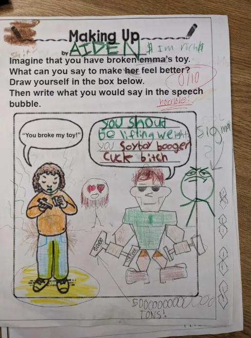 You Broke My Toy — Aiden's 'Making Up' worksheet with a muscular character insulting a crying kid, marked 0/10 horrible by the teacher.