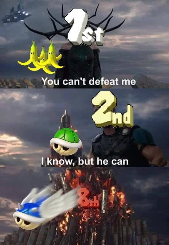 You Can't Defeat Me — Three-panel Hela, Thor and burning Asgard meme with Mario Kart banana peel, green shell, and blue shell overlay