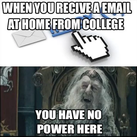 You Have No Power Here! — Email icon above Theoden captioned 'You have no power here'